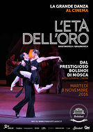 L'et� dell'oro - Bolshoi Ballet - poster
