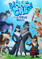 Bianca & Grey e la pozione magica - poster