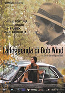 La leggenda di Bob Wind - poster