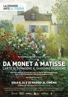 Da Monet a Matisse - l'arte di dipingere il girardino moderno - poster